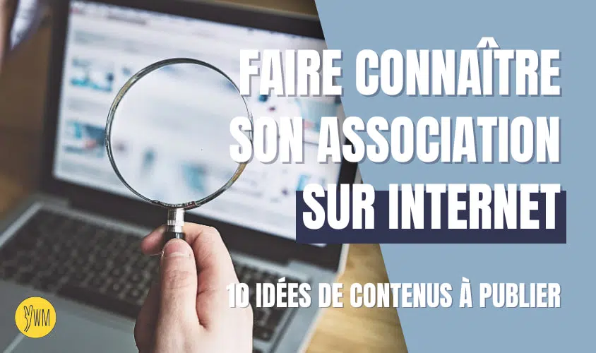Faire connaître son association sur internet ©YelloWeb Marine